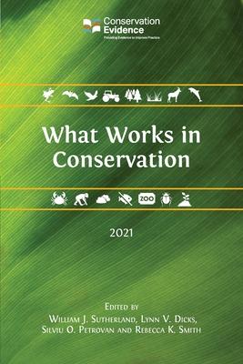 What Works in Conservation 2021