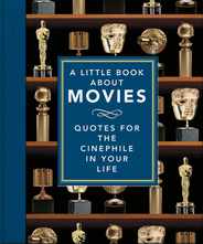 A Little Book about Movies: Quotes for the Cinephile in Your Life Subscription