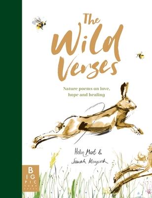 The Wild Verses: Nature Poems on Love, Hope and Healing