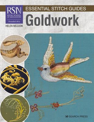 Rsn Essential Stitch Guides: Goldwork - Large Format Edition