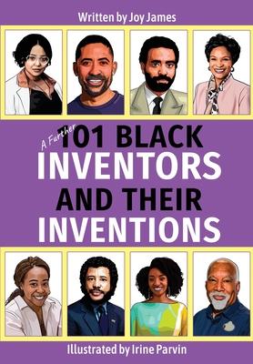 A Further 101 Black Inventors and their Inventions