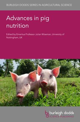 Advances in Pig Nutrition