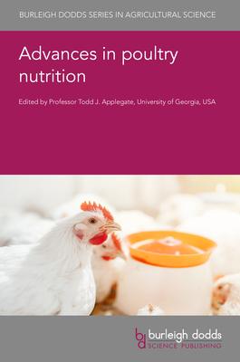 Advances in Poultry Nutrition