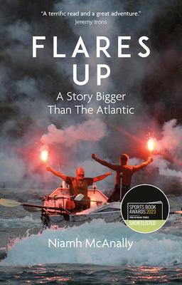 Flares Up: (Shortlisted for the Sunday Times Sports Book Awards 2023)