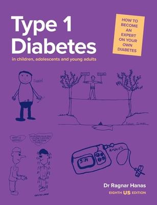 Type 1 Diabetes in Children, Adolescents and Young Adults