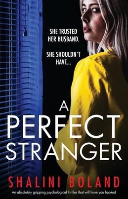 A Perfect Stranger: An absolutely gripping psychological thriller that will have you hooked Subscription