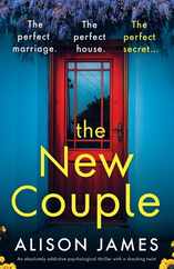 The New Couple: An absolutely addictive psychological thriller with a shocking twist Subscription