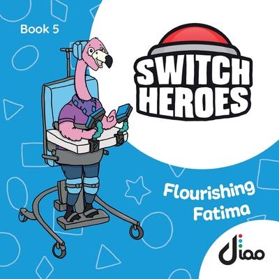 Flourishing Fatima: Playing with switch scanning