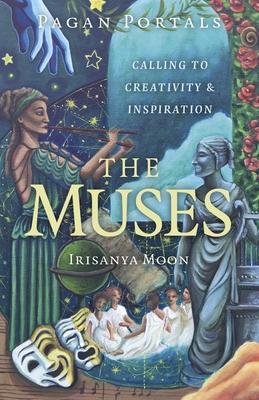 Pagan Portals - The Muses: Calling to Creativity & Inspiration Subscription