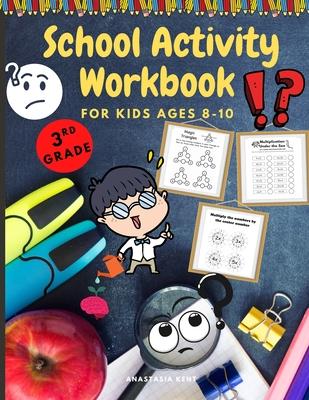 School Activity Workbook for kids Ages 8-10: Brain Challenging Activity Book, Math, Writing and More