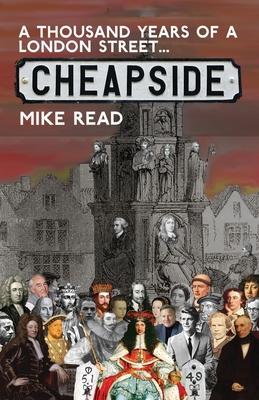 A Thousand Years of a London Street: Cheapside