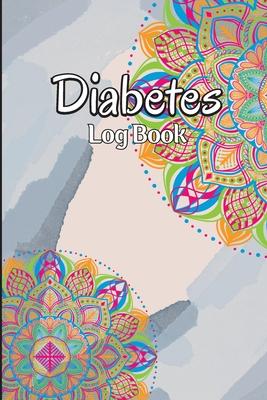 Diabetes Log Book: Weekly Blood Sugar Level Monitoring, Diabetes Journal Diary & Log Book, Blood Sugar Tracker, Daily Diabetic Glucose Tr