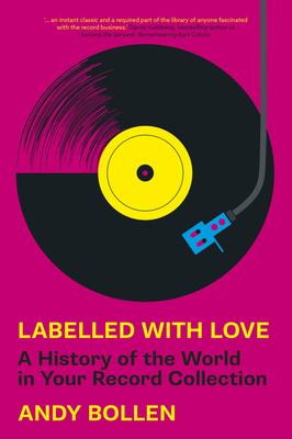 Labelled with Love: A History of the World in Your Record Collection Subscription