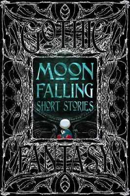 Moon Falling Short Stories