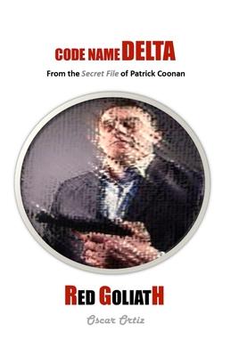 Red Goliath: From The Secret File Of Patrick Coonan