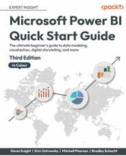 Microsoft Power BI Quick Start Guide - Third Edition: The ultimate beginner's guide to data modeling, visualization, digital storytelling, and more Subscription
