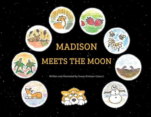 Madison Meets the Moon