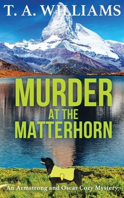 Murder at the Matterhorn