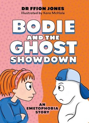 Bodie and the Ghost Showdown: An Emetophobia Story Subscription