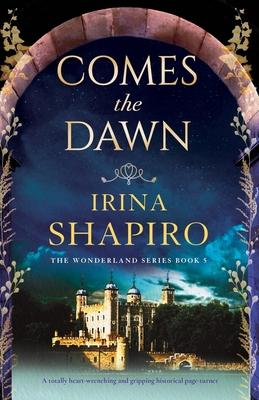 Comes the Dawn: A totally heart-wrenching and gripping historical page-turner