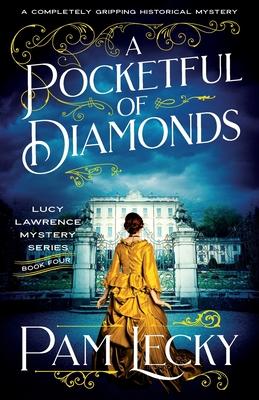 A Pocketful of Diamonds: A completely gripping historical mystery