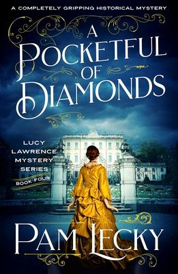 A Pocketful of Diamonds: A completely gripping historical mystery