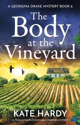 The Body at the Vineyard: A Totally Unputdownable Murder Mystery Subscription