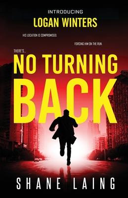 No Turning Back (A Logan Winters Thriller)