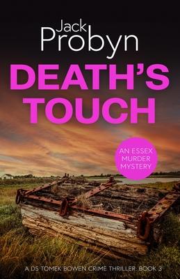 Death's Touch: A Chilling Essex Murder Mystery Novel