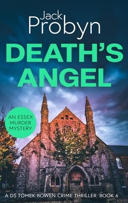 Death's Angel: A Chilling Essex Murder Mystery Novel