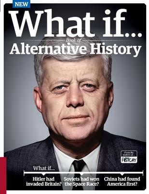 What If...A Book of Alternative History