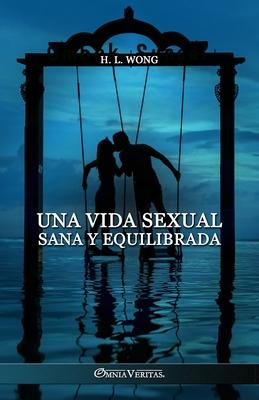 Una vida sexual sana y equilibrada