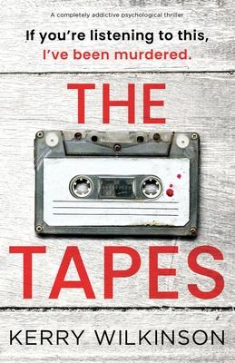 The Tapes: A completely addictive psychological thriller Subscription