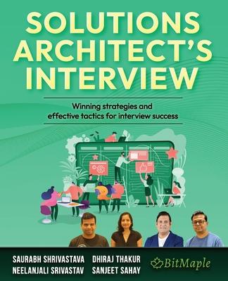 Solutions Architect's Interview: Winning strategies and effective tactics for interview success Subscription