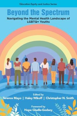 Beyond the Spectrum: Navigating the Mental Health Landscape of LGBTQ+ Youths Subscription