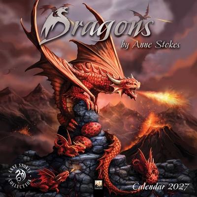 Dragons by Anne Stokes Wall Calendar 2027 (Art Calendar) Subscription