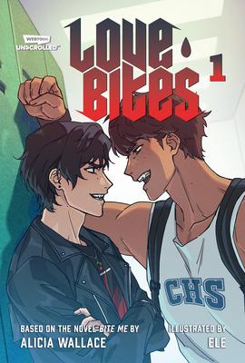 Love Bites, Vol. 1: A Webtoon Unscrolled Graphic Novel Subscription