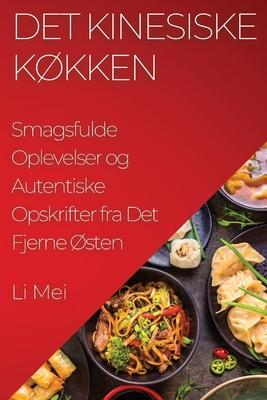 Det Kinesiske Kkken: Smagsfulde Oplevelser og Autentiske Opskrifter fra Det Fjerne sten Subscription