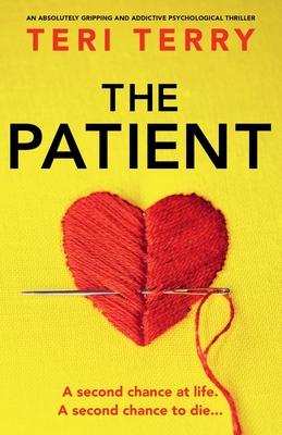 The Patient: An absolutely gripping and addictive psychological thriller