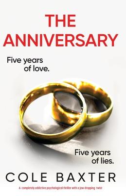 The Anniversary: A completely addictive psychological thriller with a jaw-dropping twist