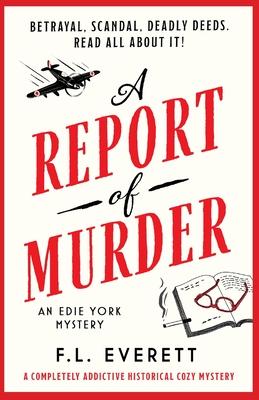 A Report of Murder: A completely addictive historical cozy mystery