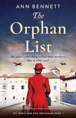 The Orphan List: Utterly heartbreaking and twisty historical fiction