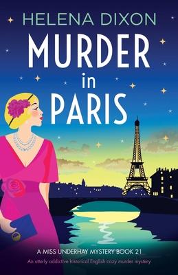 Murder in Paris: An utterly addictive historical English cozy murder mystery Subscription