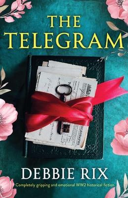 The Telegram: Completely gripping and emotional WW2 historical fiction