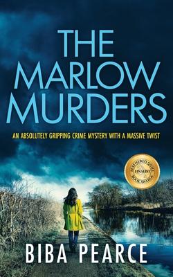 THE MARLOW MURDERS an absolutely gripping crime mystery with a massive twist