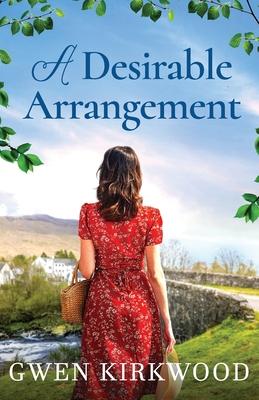 A Desirable Arrangement: An emotional, uplifting, heartwarming historical romance