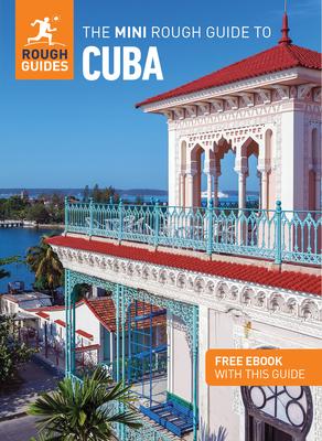 The Mini Rough Guide to Cuba: Travel Guide with eBook