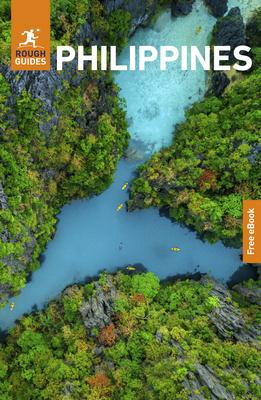 Rough Guides Philippines: Travel Guide with eBook: 2026 Insider Tips Must-See Sights Full-Colour Maps Itinerary Samples Travel Phrasebooks Trip Planne Subscription