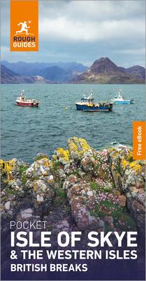 Rough Guides Pocket Isle of Skye and the Western Isles: Travel Guide with eBook Subscription