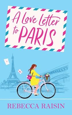 A Love Letter to Paris